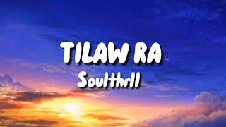 Soulthrll - Tilaw Ra Lyrics ft. JKLRD Cookie$Music Vibes