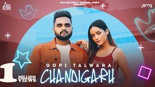 Chandigarh Official Video  Gopi Talwara  Bravo  Punjabi Songs 2022   Jass Records