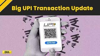 UPI Transaction Limit Changing From Tomorrow Here’s All You Need To Know Watch Video