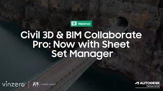 Civil 3D & BIM Collaborate Pro Now with Sheet Set Manager