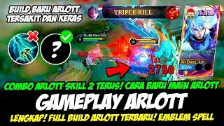 CARA MAIN ARLOTT ITEM TERBARUCOMBO ARLOTT & BUILD ARLOTT TERSAKIT 2024GAMEPLAY ARLOTT TOP GLOBAL