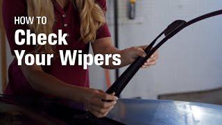 How to Check Your Wipers