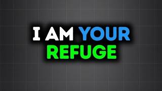 God Message hub  IM YOUR REFUGE  God  Says  God Message Today  Gods Message Now