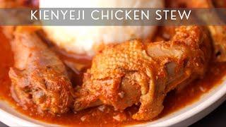 The Best KIENYEJI CHICKEN STEW  Kenyan Style Chicken