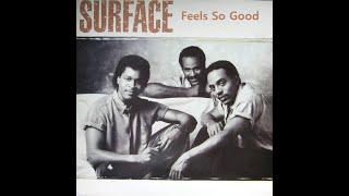 Surface    Feels So Good  1986