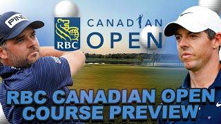 2024 RBC Canadian Open Course Preview - Hamilton Golf + CC Key Stats Custom Modeling + Comp Courses