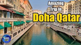 10 popular places to visit in Doha Qatar - Best things to do In Qatar Travel