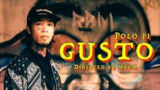 Polo Pi - GUSTO Official Music Video