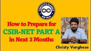 CSIR-NET Part A  3 Months Preparation Strategy  General Aptitude  Christy Varghese