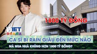 Ca sĩ Bi Rain giàu đến mức nào mà mua nhà khủng hơn 1800 tỷ đồng?  VIETDRAMA