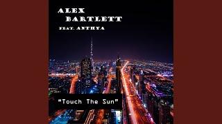 Touch the Sun feat. Anthya Duende Vocal Remix