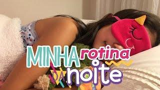 MINHA ROTINA DA NOITE - Na mala da Mila