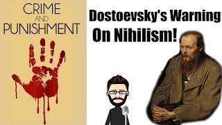 The Failed Ubermensch Dostoevskys warning on Nihilism - Crime & Punishment video essay
