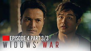 Widows’ War The rivalry of the Palacios heirs Episode 4 - Part 33