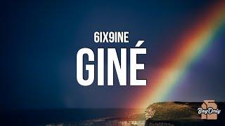 6ix9ine - GINÉ Lyrics