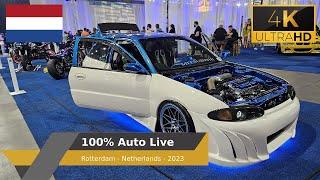 100% Auto Live 2023  Tuning Show - Rotterdam - Netherlands