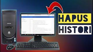 Cara Hapus History Google Chrome Di Laptop