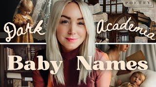 DARK ACADEMIA BABY NAMES - Unique Aesthetic Baby Names Youll Envy Forever  SJ STRUM