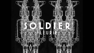 Fleurie - Soldier Official Audio