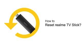 realme  Quick Tips  How to reset realme TV stick