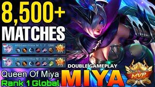 8500+ Matches Miya Double MVP Gameplay - Top 1 Global Miya by Queen Of Miya - Mobile Legends