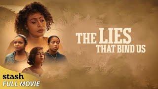 The Lies That Bind Us  Family Drama  Full Movie  Black Cinema