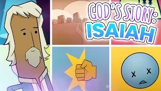 Isaiah  Gods Story