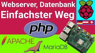 WEBSERVER auf dem Raspberry Pi Einfachste Weg für Apache2 mit PHP + MySQLMariaDB TUTORIAL DEUTSCH