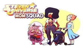 Steven Universe Fan Comics Episode 86 Mom Squad##