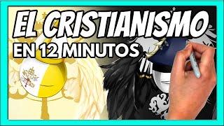 La historia del CRISTIANISMO en 12 minutos  Resumen fácil y divertido