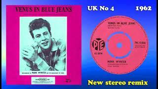 Mark Wynter - Venus In Blue Jeans - 2023 stereo remix