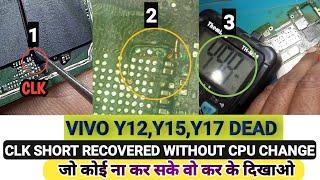 CLK शॉर्ट  Mtk Port Error  इतना डिटेल कोई नहीं बताएगा  Vivo  Y12Y15Y17 Dead Solution All vivo