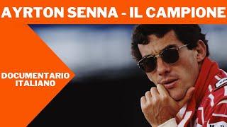 Ayrton Senna - Il Campione  Documentario Completo  Italiano