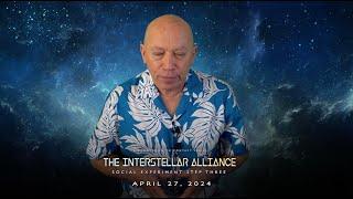 Bashar  Upcoming Event The Interstellar Alliance - Social Experiment Step 3 - April 27 2024