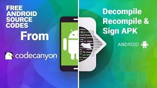 How to Get Free Android Source Codes from CodeCanyon Decompile & Recompile APKs with Customizations