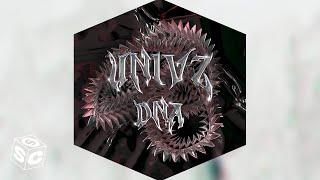 UNIVZ - DNA Official Audio