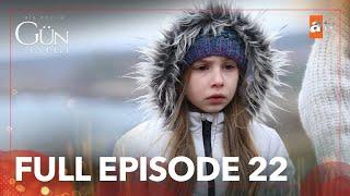 Bir Kucuk Gun Isigi - Full Episode 22