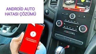 Android Auto hatası bağlanmama sorunu kesin çözüm.