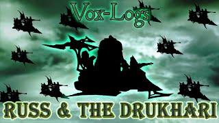 Russ plays a Small Baby Game with the Dark Eldar - Vox-Logs