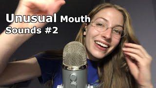 ASMR fast UNUSUAL mouth sounds #2