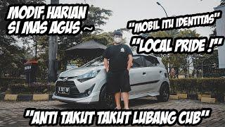 AGYA MODIFIKASI RACING TAPI TETEP DIPAKE BUAT HARIAN ? BISA 