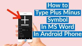 How to type Plus minus in MS Word in Android Phone  How to Put Plus minus symbol in Word in Mobile