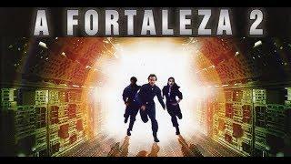 A Fortaleza 2 2000