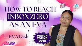 How to REACH INBOX ZERO as an executive virtual assistant