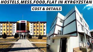 MBBS IN KYRGYZSTAN HOSTELSMESSFOODFLAT & ACCOMMODATION FULL DETAILS