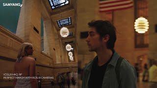 SAMYANG RF-Mount Lenses - Cinematic VideoPart 2 filmed by WhitesneakersNYC