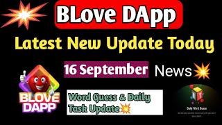 BLove DApp Latest New Update Today  BLove DApp 16 September Word Guess & Trivia challenge News