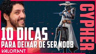 10 DICAS DE CYPHER PARA DEIXAR DE SER NOOB  DICAS VALORANT