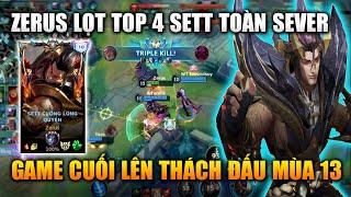 LMHT Tốc Chiến Top 4 Sett Toàn Sever Game Cuối Lên Thách Đấu Mùa 13