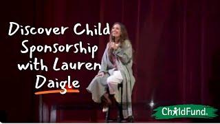 Discover child sponsorship with Lauren Daigle